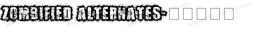 Zombified Alternates字体转换